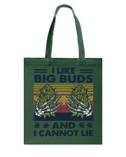I Like Big Buds and I Cannot Lie Tote Bag tile