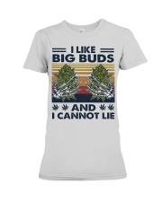 I Like Big Buds and I Cannot Lie Premium Fit Ladies Tee tile