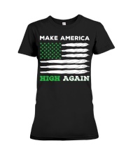 Ma-ke America High Again Premium Fit Ladies Tee tile