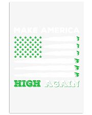 Make Am-erica High Again Vertical Poster tile