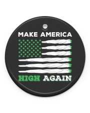Make Am-erica High Again Circle Ornament (Porcelain) tile