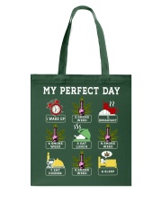 My perfect day Tote Bag tile