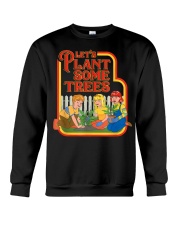 Let's plant some trees Crewneck Sweatshirt tile