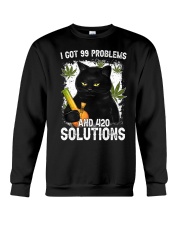 I Got 99 Problems and 420 Solutions Crewneck Sweatshirt tile