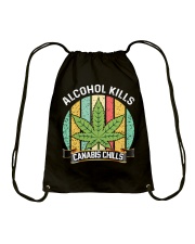 Alcohol Kills Canabis Chills Drawstring Bag tile