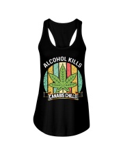 Alcohol Kills Canabis Chills Ladies Flowy Tank tile