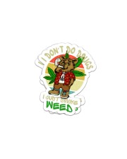 I Don't Do Drugs I Just Smoke Weed Sticker tile