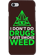 I Don't Do Drugs I Just Smoke Weed. Phone Case tile