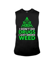 I Don't Do Drugs I Just Smoke Weed. Sleeveless Tee tile