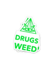 I Don't Do Drugs I Just Smoke Weed. Sticker tile