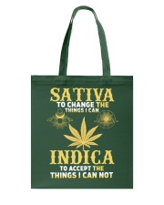 sativa-to-change-the-things-i-can-indica-to-accept-the-things-i-1(1) Tote Bag tile