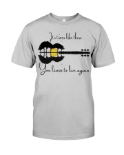 You Learn To Live Again. Classic T-Shirt front