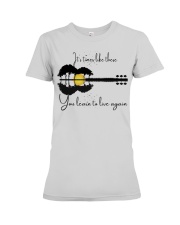 You Learn To Live Again. Premium Fit Ladies Tee tile