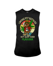 I smoke pot because my dog has glaucoma Sleeveless Tee tile