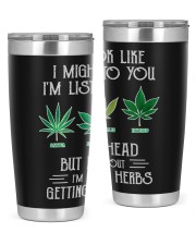 but-in-my-head-i-m-thinking-about-getting-more-herbs-weed 20oz Tumbler tile