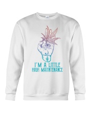 I'm a Little High Maintenance, Crewneck Sweatshirt tile