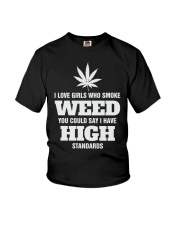 I Love Girls Who Smoke Weed Youth T-Shirt tile