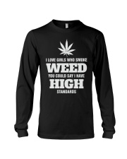 I Love Girls Who Smoke Weed Long Sleeve Tee tile