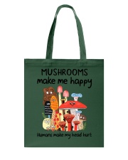 Mushrooms make me happy Tote Bag tile