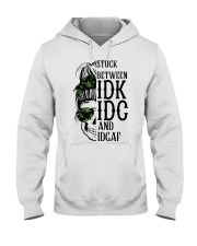Messy Bun Skull Weed Mom Stuck Between idc, idk, idgaf Hooded Sweatshirt front