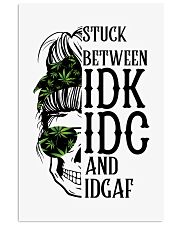 Messy Bun Skull Weed Mom Stuck Between idc, idk, idgaf Vertical Poster tile