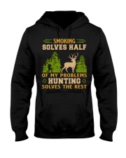 Sm-oking solves half of my problems Hunting solves the rest Hooded Sweatshirt tile