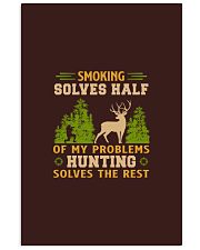 Sm-oking solves half of my problems Hunting solves the rest Vertical Poster tile