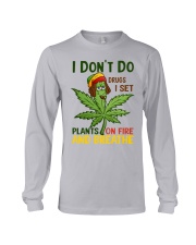 I Don't Do Drugs Can-nabis Long Sleeve Tee tile