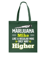 Mar-ijuana Mike Tote Bag tile