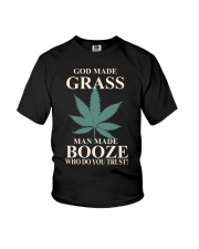 God Made Grass Man Made Booze Youth T-Shirt tile