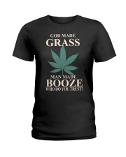 God Made Grass Man Made Booze Ladies T-Shirt tile