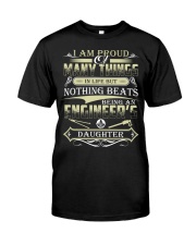 BEING AN ENGINEER'S DAUGHTER Classic T-Shirt thumbnail