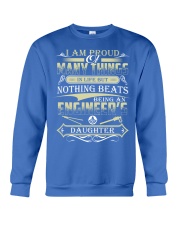 BEING AN ENGINEER'S DAUGHTER Crewneck Sweatshirt front