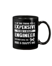 IF YOU THINK IT'S EXPENSIVE ENGINEER Mug thumbnail
