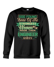 Proud to be The Wife Of ENGINEER Crewneck Sweatshirt front