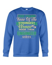 Proud to be The Wife Of ENGINEER Crewneck Sweatshirt front