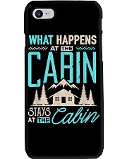 What Happens At The Cabin Stays At The Cabin Phone Case thumbnail