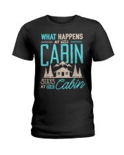 What Happens At The Cabin Stays At The Cabin Ladies T-Shirt thumbnail