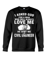 HE SENT ME A CIVIL ENGINEER Crewneck Sweatshirt thumbnail
