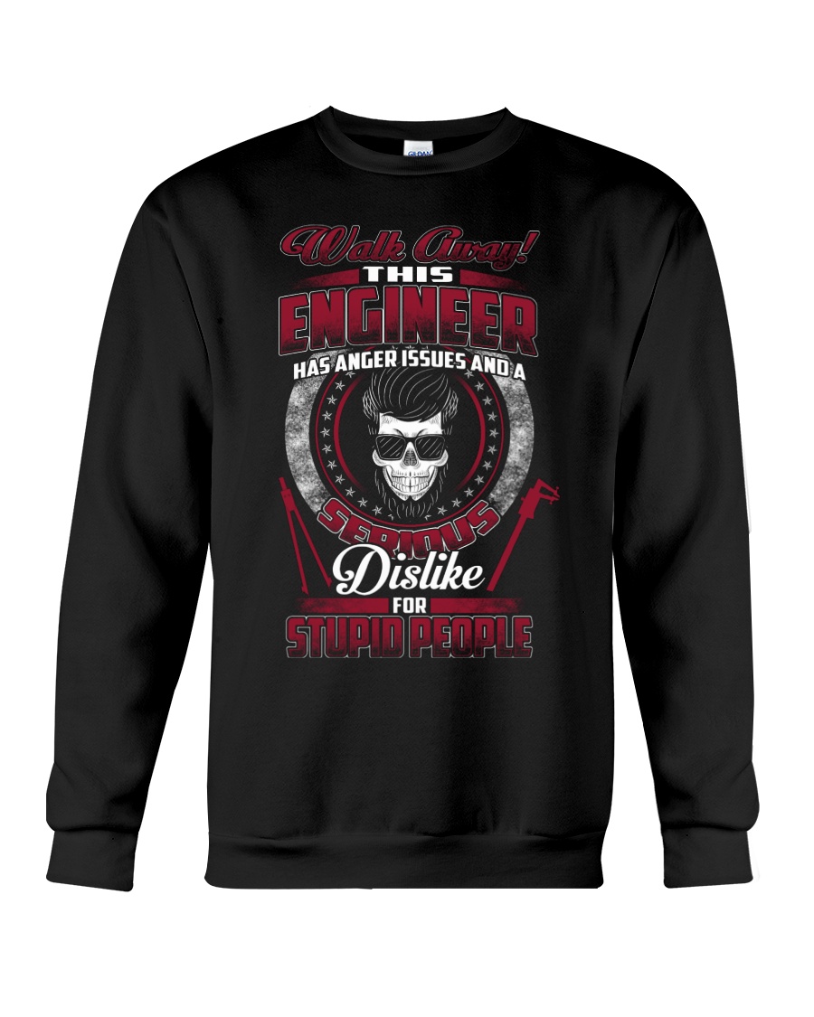 WALK AWAY ENGINEER Crewneck Sweatshirt