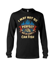 I may not be perfect but at least I can fish shirt Long Sleeve Tee thumbnail