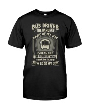I Am A Bus Driver TATA 34 Classic T-Shirt front