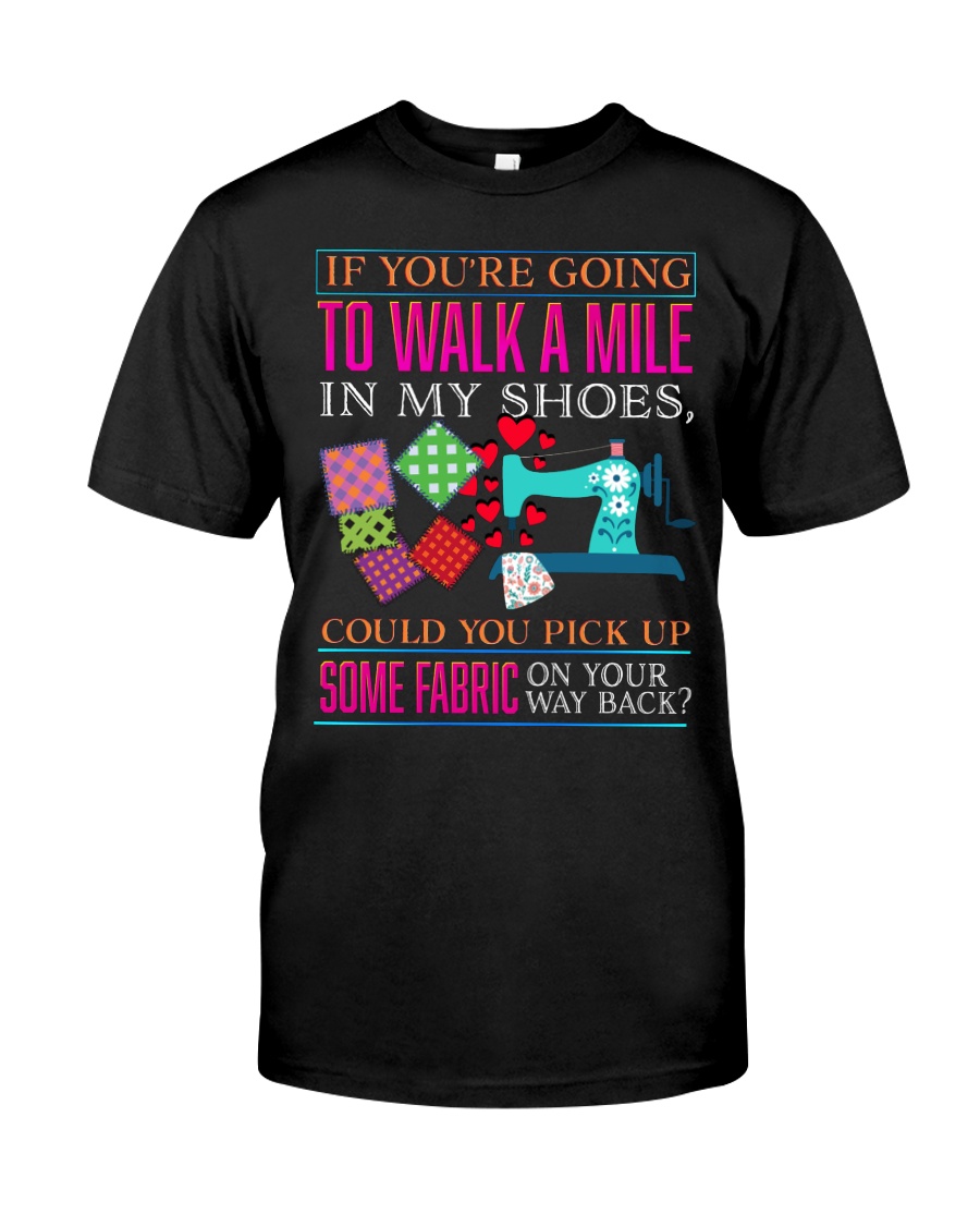 QUILTING - PAST BUYERS EXCLUSIVE Classic T-Shirt