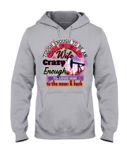 Oilfield Man's Wife Hooded Sweatshirt front