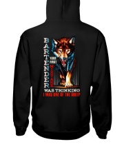 BARTENDER - I'M THE WOLF Hooded Sweatshirt back
