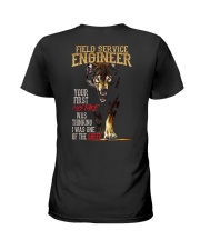 FIELD SERVICE ENGINEER Ladies T-Shirt thumbnail