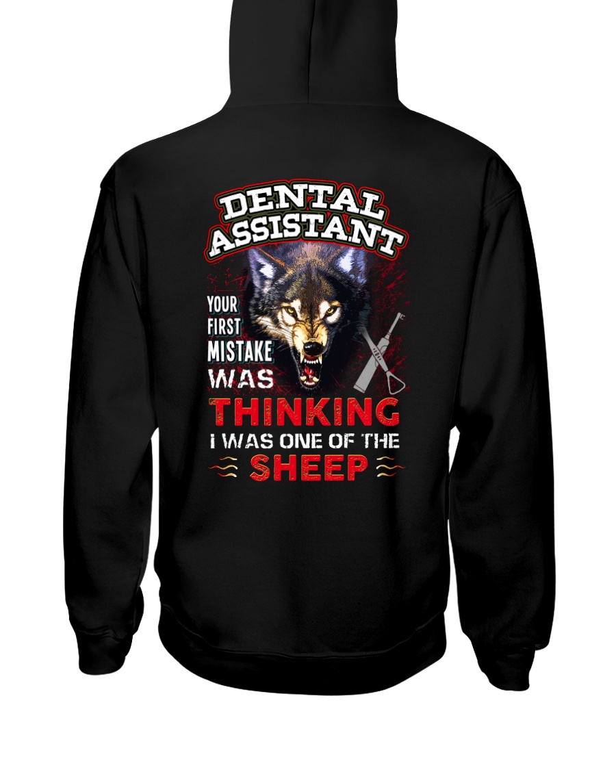 Dental Assistant - I'm the Wolf Hooded Sweatshirt