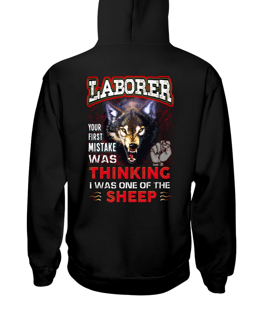 Laborer - I'm the Wolf Hooded Sweatshirt