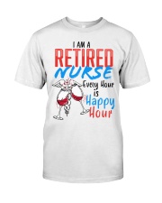 RETIRED NURSE Classic T-Shirt front