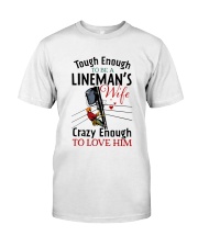 LINEMAN'S WIFE Classic T-Shirt front